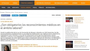 ¿Son obligatorios los reconocimientos médicos en el ámbito laboral? Legaltoday, abril 2014