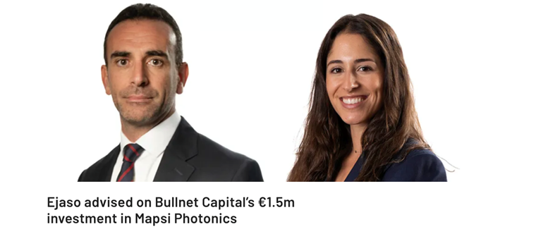 EJASO lidera el asesoramiento integral en la inversión de 1.500.000 € de Bullnet Capital en Mapsi Photonics, S.L.