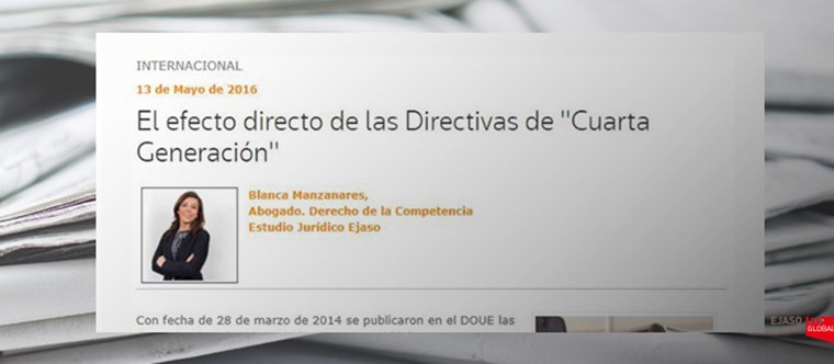 El efecto directo de las directivas de cuarta generación. Legaltoday, mayo, 2016