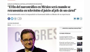 Entrevista a Carlos Castresana sobre el fin de la Violencia en Méjico. El País, noviembre 2017