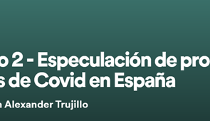 Especulación y productos sanitarios en tiempos de Covid-19 en España