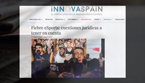 Nuestro departamento esports en Innovaspain: Cuestiones jurídicas a tener en cuenta