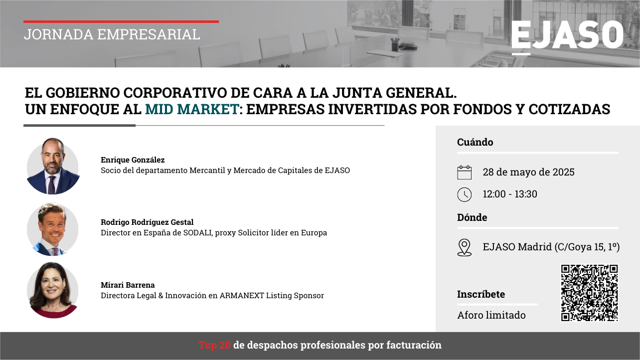 Jornada Empresarial: Gobierno corporativo de cara a la junta general. Un enfoque al mid market: empresas invertidas por fondos y cotizadas
