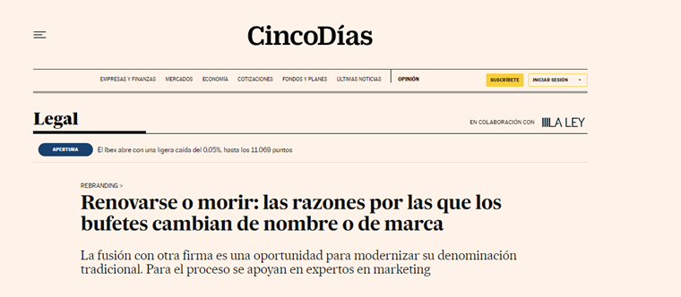Renovarse o morir: las razones por las que los bufetes cambian de nombre o de marca - Cinco Días