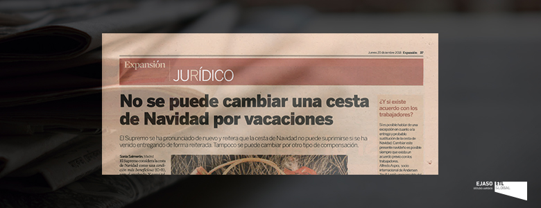 No se puede cambiar una cesta de Navidad por vacaciones. Nuestra compañera Silvia Palacios en el periódico Expansión