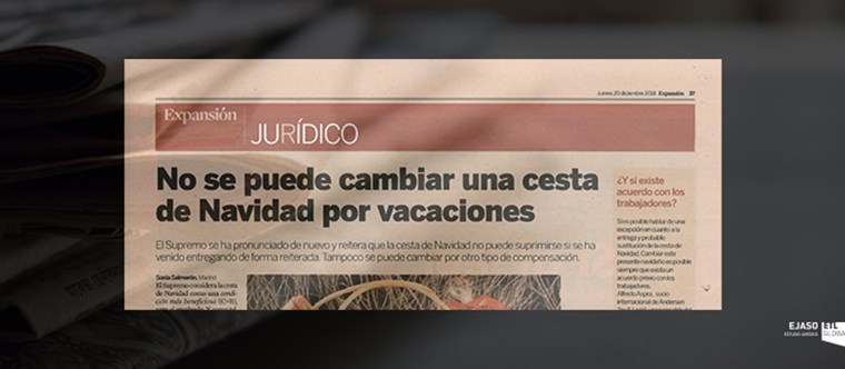 No se puede cambiar una cesta de Navidad por vacaciones. Nuestra compañera Silvia Palacios en el periódico Expansión