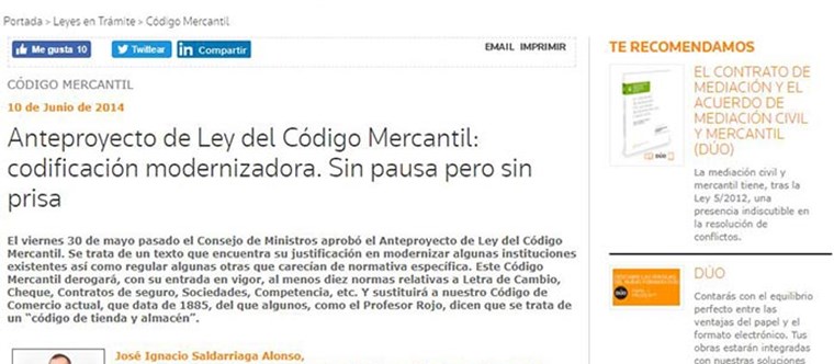 Anteproyecto de Ley del Código Mercantil: codificación modernizadora. Sin pausa pero sin prisa. Legaltoday, junio 2014