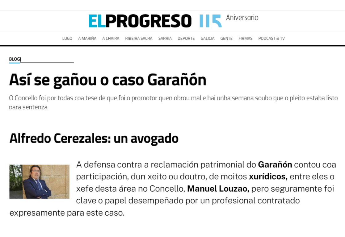 Alfredo Cerezales Fernández, socio y director de la sede de Galicia, en la defensa contra la reclamación patrimonial de Garañón. | Progreso de Lugo