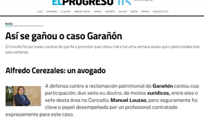 Alfredo Cerezales Fernández, socio y director de la sede de Galicia, en la defensa contra la reclamación patrimonial de Garañón. | Progreso de Lugo