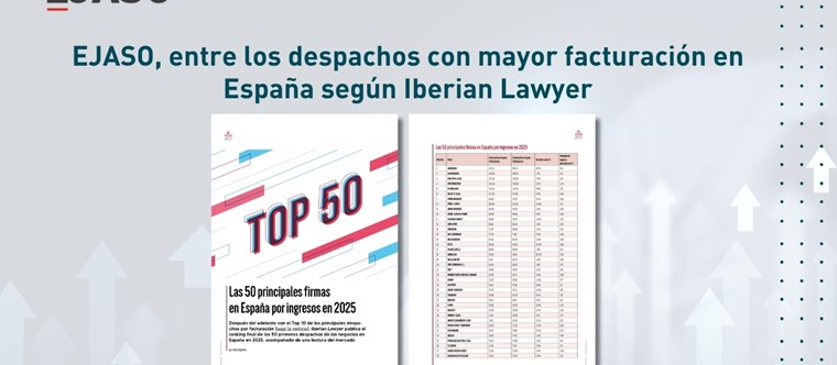 EJASO, entre los despachos con mayor facturación en España según Iberian Lawyer