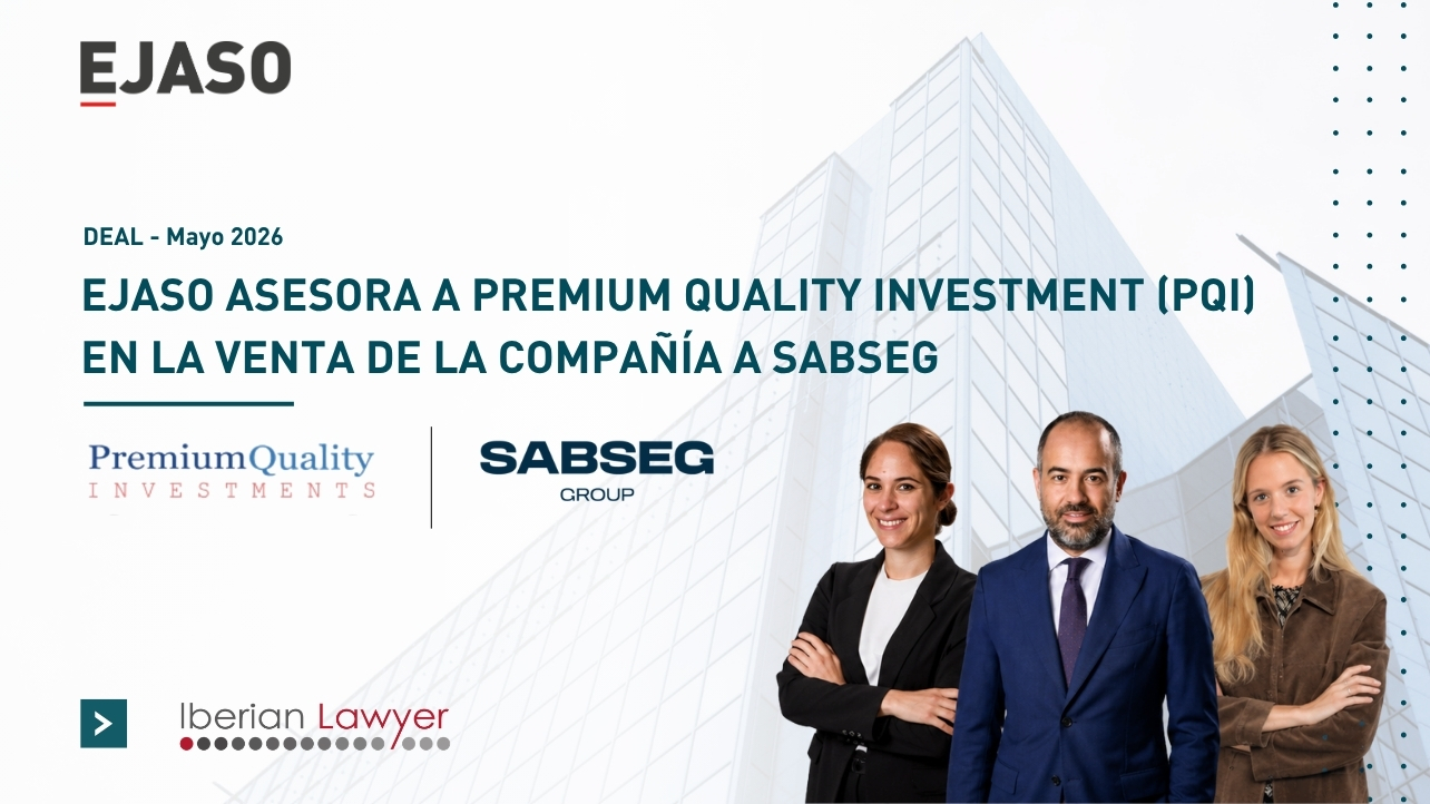 EJASO asesora a PREMIUM QUALITY INVESTMENT (PQI) en la venta de la compañía a SABSEG