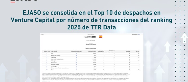 EJASO se consolida en el Top 10 de despachos en Venture Capital por número de transacciones en el ranking 2025