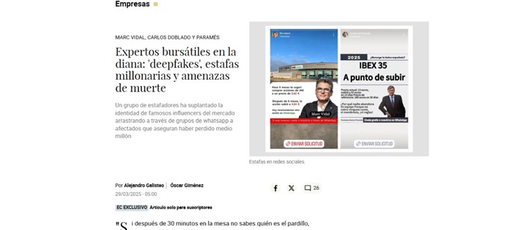 Expertos bursátiles en la diana: 'deepfakes', estafas millonarias y amenazas de muerte - El Confidencial