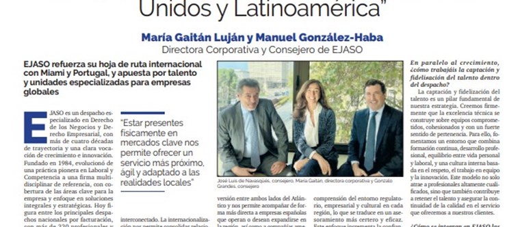 EJASO refuerza su hoja de ruta internacional con Miami y Portugal, y apuesta por talento y unidades especializadas para empresas globales