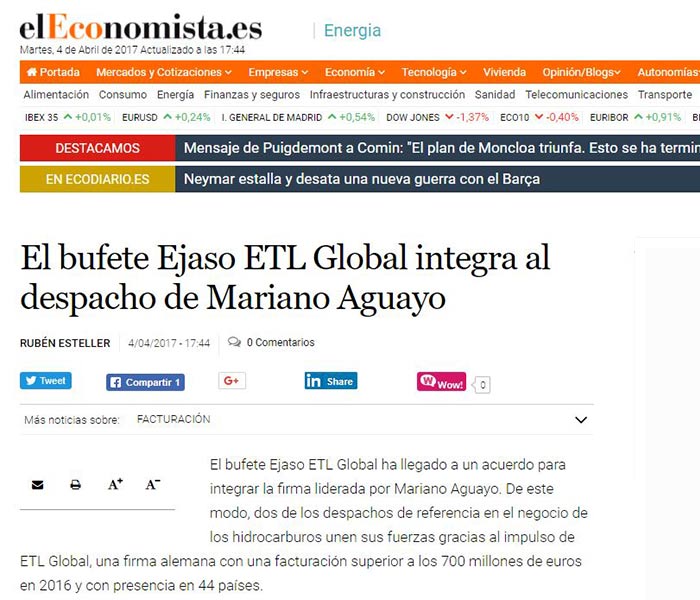 El bufete Ejaso integra al despacho de Mariano Aguayo. El Economista, abril 2017