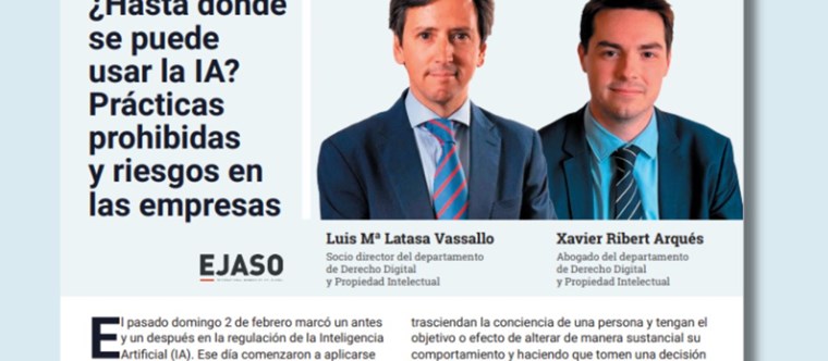 ¿Hasta dónde se puede usar la IA? Prácticas prohibidas y riesgos en las empresas