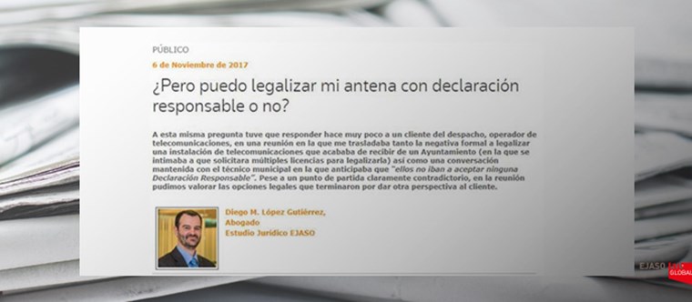 ¿Pero puedo legalizar mi antena con declaración responsable o no? Legaltoday, noviembre 2017