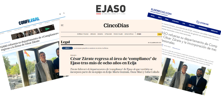 EJASO refuerza su departamento de Compliance con el regreso de César Zárate