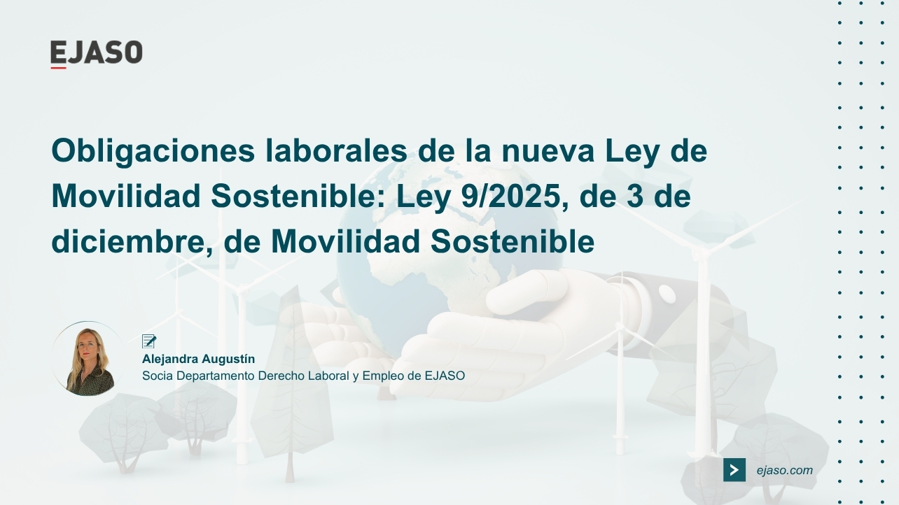 Obligaciones laborales de la nueva Ley de Movilidad Sostenible: Ley 9/2025, de 3 de diciembre, de movilidad sostenible (PMS)
