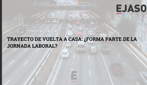 Trayecto de vuelta a casa: ¿forma parte de la jornada laboral?