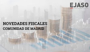 Novedades fiscales Comunidad de Madrid