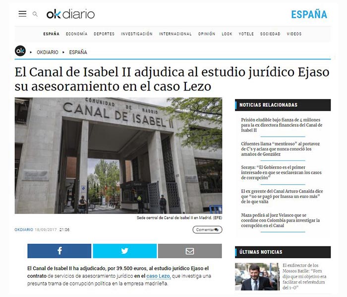 El Canal de Isabel II adjudica al estudio jurídico Ejaso su asesoramiento en el caso Lezo. OK Diario, septiembre 2017