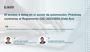 El acceso a datos en el sector de automoción: Prácticas contrarias al Reglamento (UE) 2023/2854 (Data Act)