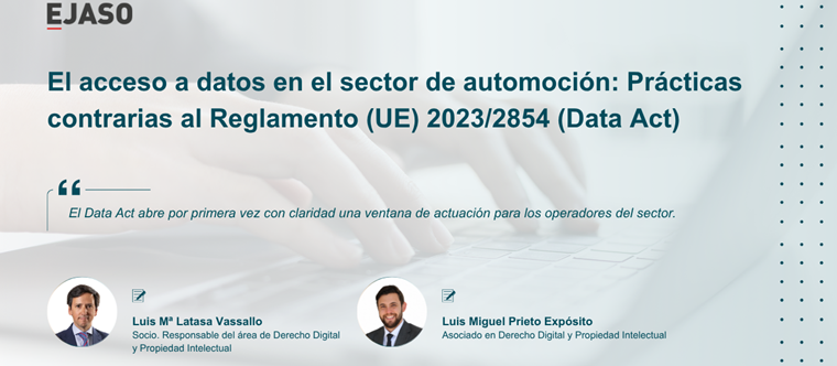 El acceso a datos en el sector de automoción: Prácticas contrarias al Reglamento (UE) 2023/2854 (Data Act)