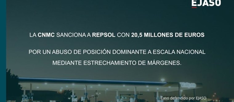 La CNMC sanciona a Repsol con 20,5 millones de euros por un abuso de posición dominante a escala nacional mediante estrechamiento de márgenes.