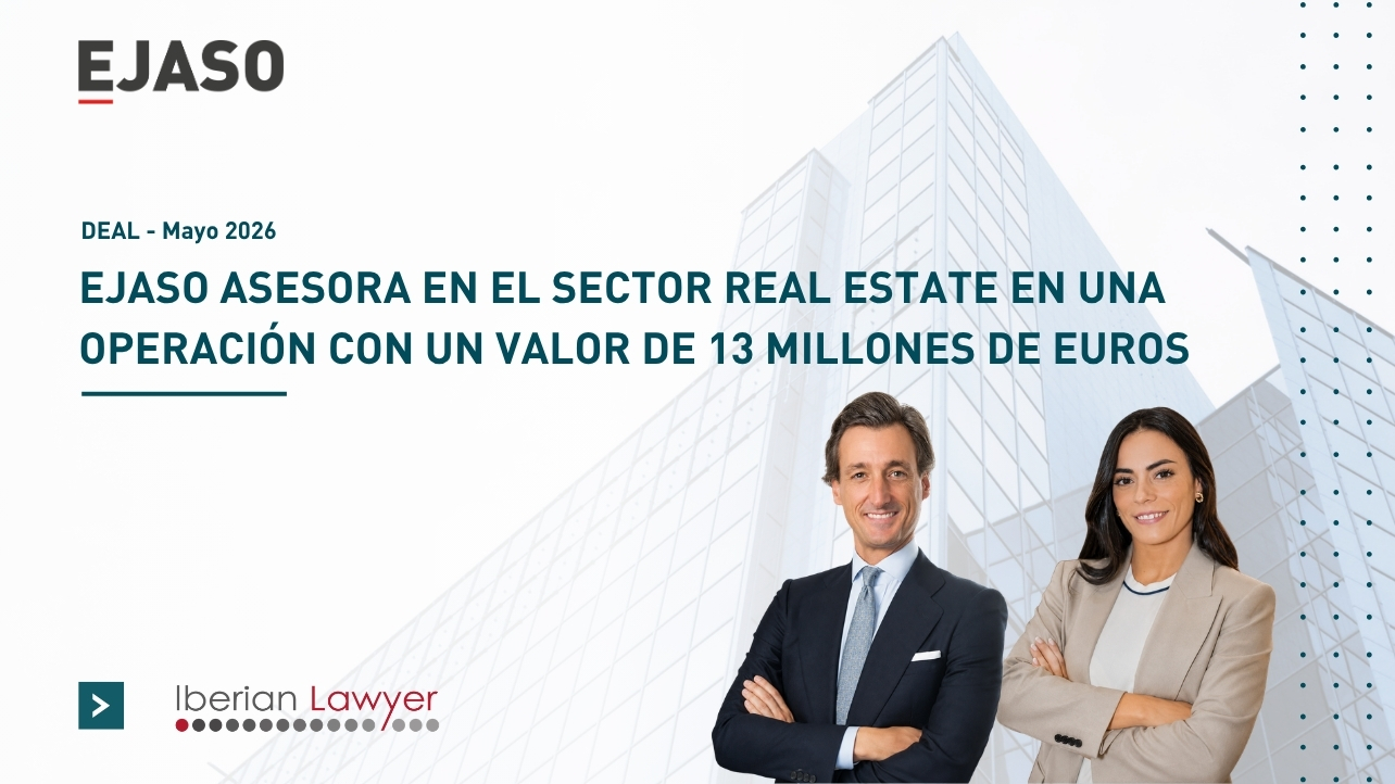 EJASO asesora en el sector Real Estate en una operación con un valor de 13 millones de euros