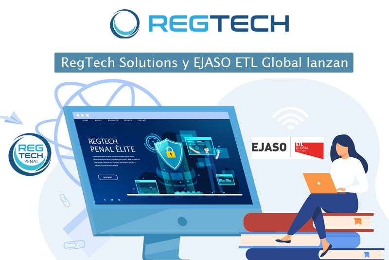 RegTech Solutions y EJASO lanzan una solución digital de Cumplimiento normativo