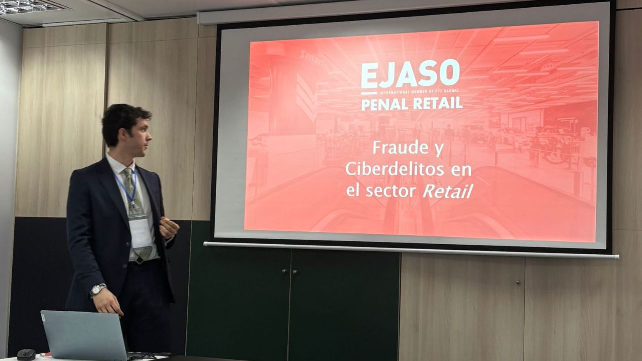 El equipo de Penal Retail de EJASO participa en la jornada sobre Fraude y Ciberdelitos en el Sector Retail