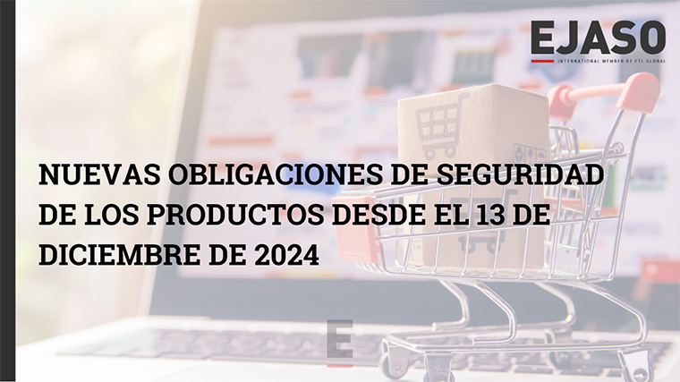 RSGP E E-COMMERCE: Nuevas obligaciones de seguridad de los productos - Revista AJA