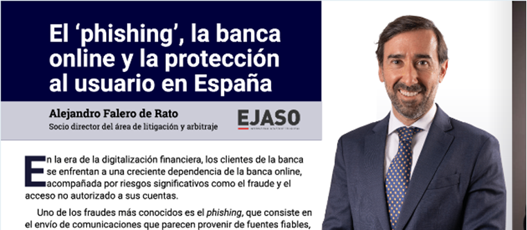 El ‘phishing’, la banca online y la protección al usuario en España | AJA