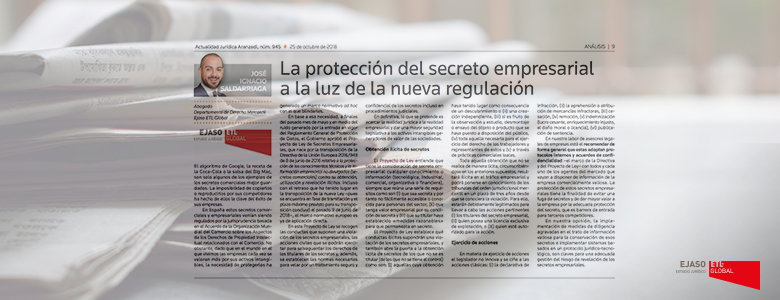 Nuestro compañero José Ignacio Saldarriaga Alonso en Actualidad Jurídica Aranzadi: “La protección del secreto empresarial a la luz de la nueva regulación”