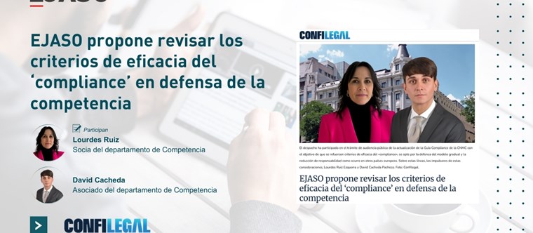 El Confilegal recoge la participación de EJASO en el trámite de audiencia pública para la actualización de la Guía de Compliance de la CNMC