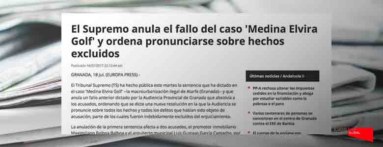 El Supremo anula el fallo del caso 'Medina Elvira Golf' y ordena pronunciarse sobre hechos excluidos. Europa press, julio 2017