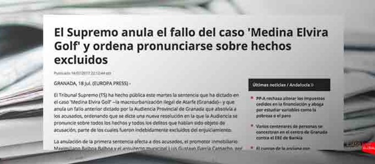 El Supremo anula el fallo del caso 'Medina Elvira Golf' y ordena pronunciarse sobre hechos excluidos. Europa press, julio 2017
