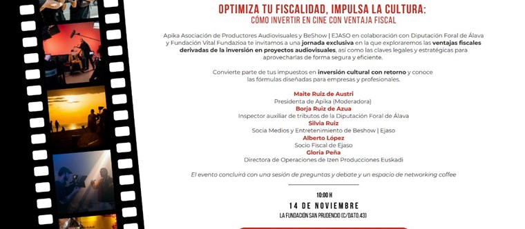 Jornada: Optimiza tu fiscalidad, impulsa la cultura: cómo invertir en cine y artes escénicas con ventaja fiscal