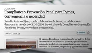 Compliance y Prevención Penal para Pymes, conveniencia o necesidad. elderecho.com,  junio 2016