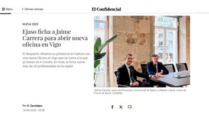 EJASO incorpora a Jaime Carrera Rafael como nuevo socio experto en procesal y concursal y responsable de la nueva sede en Vigo