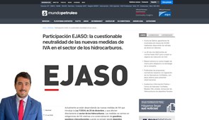 La cuestionable neutralidad de las nuevas medidas de IVA en el sector de los hidrocarburos - Mundopetróleo