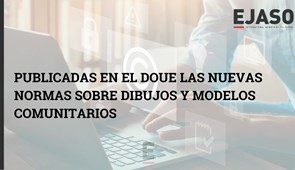 Publicadas en el DOUE las nuevas normas sobre dibujos y modelos comunitarios