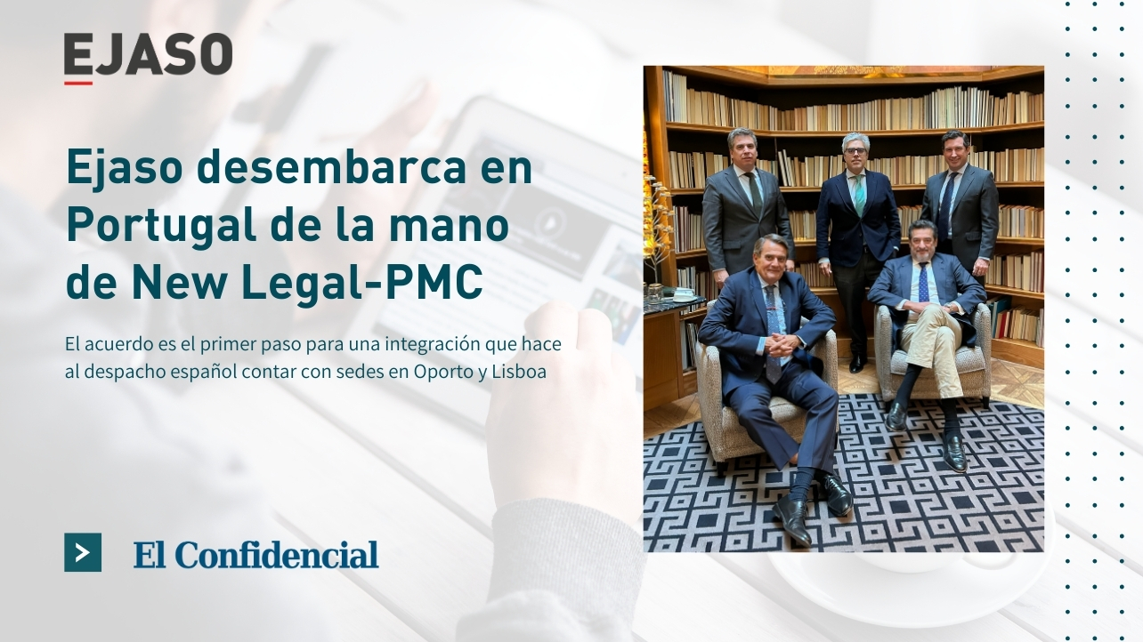 EJASO y NEW LEGAL-PMC sellan una alianza estratégica en Portugal bajo la marca “PMC by EJASO”