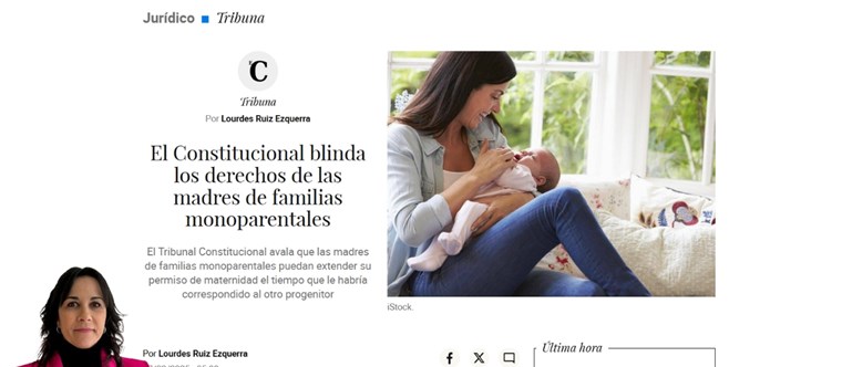Lourdes Ruiz sobre "El Constitucional blinda los derechos de las madres de familiar monoparentales"  - El Confidencial