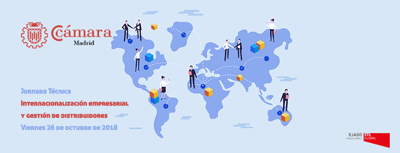 Cámara Madrid, Jornada técnica: Internacionalización empresarial y gestión de distribuidores