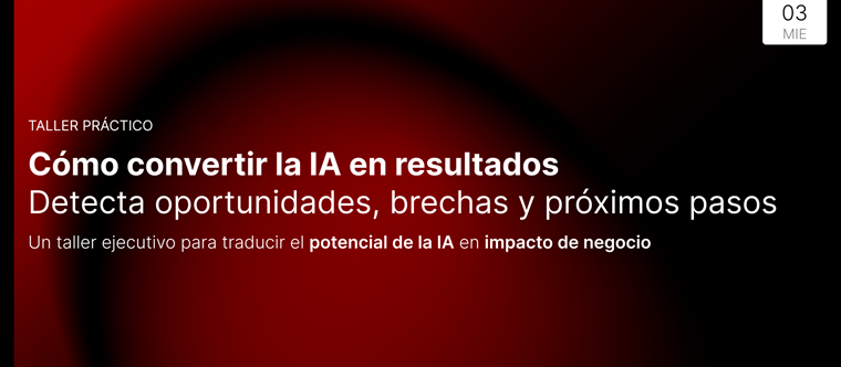 Cómo convertir la IA en resultados: detecta oportunidades, brechas y próximos pasos