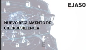 Nuevo Reglamento de Ciberresiliencia