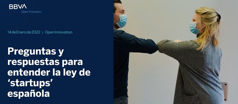 Daniela Leal colabora con BBVA Open Innovation para dar respuestas sobre la ley de startups