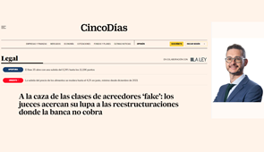 A la caza de las clases de acreedores ‘fake’: los jueces acercan su lupa a las reestructuraciones donde la banca no cobra - Cinco Días